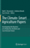 The Climate-Smart Agriculture Papers: Investigating the Business of a Productive, Resilient and Low Emission Future