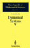 Dynamical Systems V: Bifurcation Theory and Catastrophe Theory (Encyclopaedia of Mathematical Sciences)