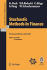 Stochastic Methods in Finance: Lectures Given at the C.I.M.E.-E.M.S. Summer School Held in Bressanone/Brixen, Italy, July 6-12, 2003