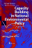 Capacity Building in National Environmental Policy: a Comparative Study of 17 Countries