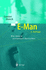 E-Man: Die Neuen Virtuellen Herrscher (German Edition)