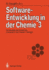 Software-Entwicklung in Der Chemie 3: Proceedings Des 3. Workshops "Computer in Der Chemie" Tbingen, 16.-18. November 1988
