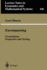 Encompassing: Formulation, Properties and Testing (Lecture Notes in Economics and Mathematical Systems)