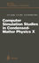 Computer Simulation Studies in Condensed-Matter Physics X: Proceedings of the Tenth Workshop Athens, Ga, Usa, February 24-28, 1997 (Springer Proceedings in Physics)