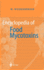 Encyclopedia of Food Mycotoxins