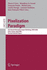Pixelization Paradigm: Visual Information Expert Workshop, View 2006, Paris, France, April 24-25, 2006, Revised Selected Papers (Lecture Notes in...Vision, Pattern Recognition, and Graphics)