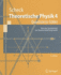 Theoretische Physik 4: Quantisierte Felder. Von Den Symmetrien Zur Quantenelektrodynamik (Springer-Lehrbuch) (German Edition)