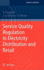 Service Quality Regulation in Electricity Distribution and Retail (Hb)