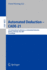 Automated Deduction-Cade-21: 21st International Conference on Automated Deduction, Bremen, Germany, July 17-20, 2007, Proceedings (Lecture Notes in.../ Lecture Notes in Artificial Intelligence)