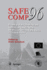 Safe Comp 96: The 15th International Conference on Computer Safety, Reliability and Security, Vienna, Austria October 23-25 1996