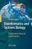 Bioinformatics and Systems Biology