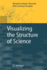Visualizing the Structure of Science