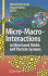 Micro-Macro-Interactions in Structured Media and Particle Systems