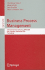 Business Process Management: 7th International Conference, Bpm 2009, Ulm, Ger...