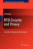 RFID Security and Privacy: Concepts, Protocols, and Architectures
