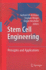 Stem Cell Engineering: Principles and Applications