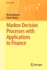 Markov Decision Processes With Applications to Finance