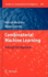 Combinatorial Machine Learning: A Rough Set Approach