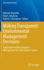 Making Transparent Environmental Management Decisions