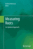Measuring Roots: An Updated Approach