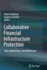 Collaborative Financial Infrastructure Protection