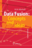 Data Fusion: Concepts and Ideas