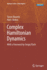 Complex Hamiltonian Dynamics