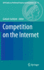 Competition on the Internet