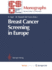 Breast Cancer Screening in Europe