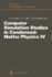 Computer Simulation Studies in Condensed-Matter Physics IV: Proceedings of the Fourth Workshop, Athens, Ga, Usa, February 18-22, 1991