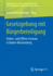 Gesetzgebung Mit Brgerbeteiligung: Online- Und Offline-Formate in Baden-Wrttemberg