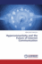 Hyperconnectivity and the Future of Internet Communication
