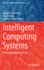 Intelligent Computing Systems: Emerging Application Areas