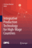 Integrative Production Technology for High-Wage Countries