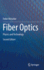 Fiber Optics: Physics and Technology