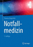 Notfallmedizin