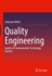 Quality Engineering-Quality of Communication Technology Systems