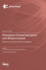 Petroleum Characterization and Bioprocesses: Numerical and Experimental Investigation