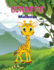 Giraffe Malbuch: Giraffe-Malbuch fr Kinder: Amazing Giraffe Malbuch, Spa Malbuch fr Kinder im Alter von 3 - 8