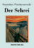 Der Schrei: Roman