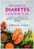 The Essential Diabetes Cookbook: a Practical Approach to Reverse Diabetes Without Any Medicine