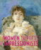 Women Impressionists: Berthe Morisot, Mary Cassatt, Eva Gonzals, Marie Bracquemond