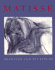 Henri Matisse: Drawings and Sculpture