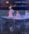 Der Farbzauberer. Claude Monet. Koja, Stephan and Koja, Katja
