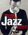 Jazz Seen-Signed the Music of Images-William Claxton's History of Jazz