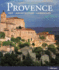 Provence: Art. Architecture. Landscape