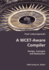 A Wcetaware Compiler Design, Concepts and Realization