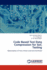 Code Based Test Data Compression for Soc Testing: Optimization of Time, Power and Area Overhead