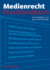 Medienrecht: Praxishandbuch