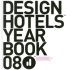 Design Hotels Yearbook 2008
